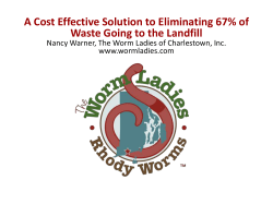 A Cost Effective Solution to Eliminating 67% of Waste Going to the