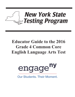 Educator Guide to the 2016 Grade 4 Common Core English