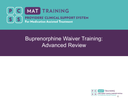 Module 1: Overview of Office-Based Treatment of Substance Use