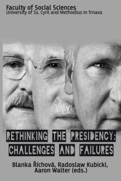 RETHINKING THE PRESIDENCY: Challenges and