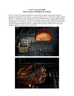 Chef`s Log 4 July 2008 More Lessons in Pulling Pork at Home