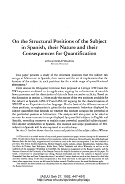 On the Structural Positions of the Subject in Spanish, their Nature