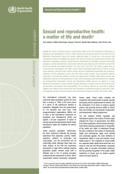 Sexual and reproductive health: a matter of life and death*