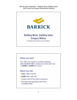 Building Mines, Building Value Gregory Wilkins