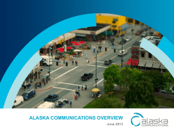 ALASKA COMMUNICATIONS OVERVIEW