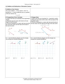 6.2 Addition and Subtraction of Geometric Vectors A Addition of two