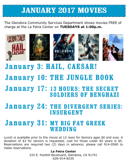 JANUARY 2017 MOVIES January 3: HAIL, CAESAR! January 10