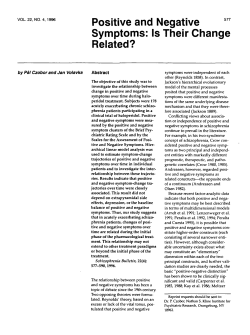 Positive and Negative Symptoms: Is Their Change Related?