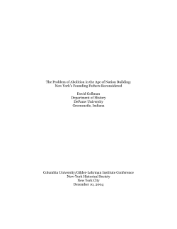 The Problem of Abolition in the Age of Nation Building: New York`s