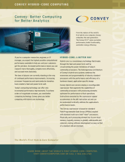 Convey: Better Computing for Better Analytics