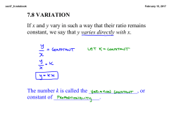 7.8 VARIATION If x and y vary in such a way that their ratio remains