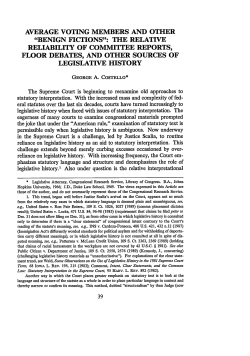 The Relative Reliability of Committee Reports, Floor Debates, an