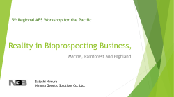 Reality in Bioprospecting business, Marine, Rainforest and Highland