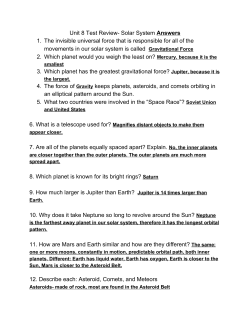 Unit 8 Test Review- Solar System ​Answers 1. The invisible