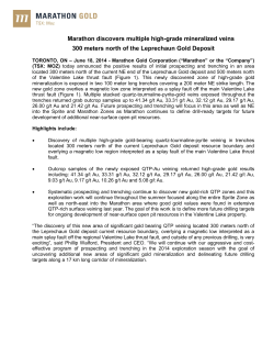 Marathon discovers multiple high-grade mineralized veins 300
