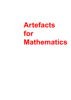 Artefacts for Maths
