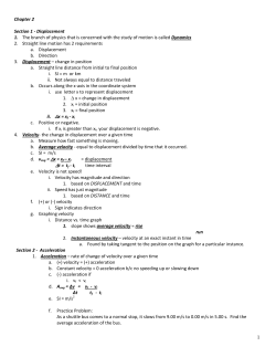 Chapter 2 Section 1 - Displacement 1. The branch of physics that is