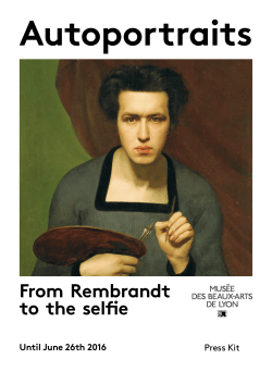 From Rembrandt to the selfie - Mus&eacute;e des Beaux Arts de Lyon