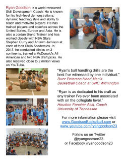"Ryan`s ball handling drills are the best I`ve witnessed by one