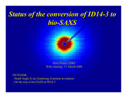 Status of the conversion of ID14-3 to bio-SAXS