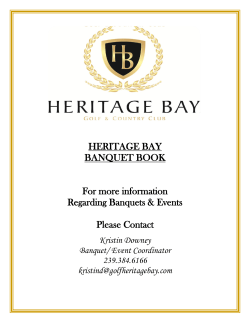 HERITAGE BAY BANQUET BOOK For more information Regarding