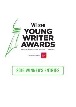 DOWNLOAD The 2016 Wicked Young Writer Awards Winner`s Entries