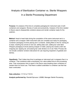 a timed comparison of containers vs. sterile wrappers