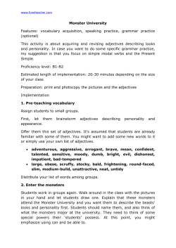 Monster University Features: vocabulary acquisition, speaking