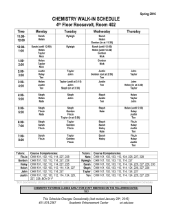 CHEMISTRY WALK-IN SCHEDULE 4th Floor Roosevelt, Room 402