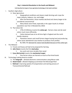 Day 1: Industrial Revolution in the South and Midwest I. Southern