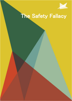 The Safety Fallacy