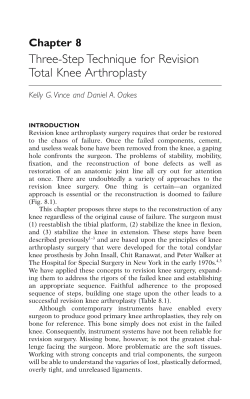 Three-Step Technique for Revision Total Knee Arthroplasty