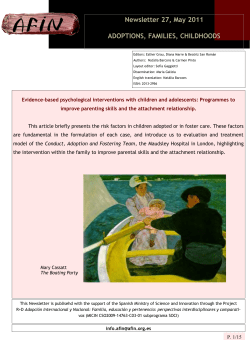 Newsletter 27, May 2011 ADOPTIONS, FAMILIES, CHILDHOODS