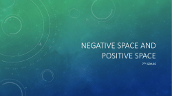 Negative space and positive space