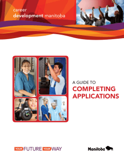 A Guide to Completing Applications