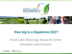 How big is a Gigatonne (Gt)? Great Lakes Bioenergy Research