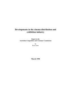 Developments in the cinema distribution and exhibition