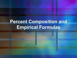 Percent Composition and Empirical Formulas