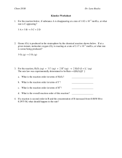 Dr. Baxley`s Kinetics Worksheet