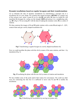 Dynamic tessellations based on regular hexagons and their