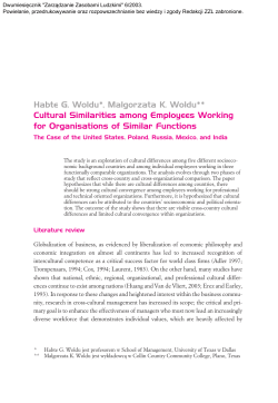 Habte G. Woldu*, Malgorzata K. Woldu** Cultural Similarities among