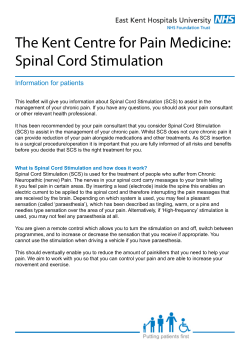 The Kent Centre for Pain Medicine: Spinal Cord Stimulation
