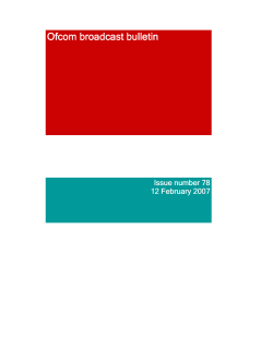 Broadcast Bulletin Issue number 78 - 12|02|07 PDF, 305.9 KB