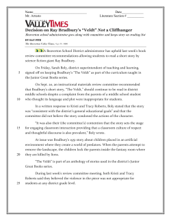 Decision on Ray Bradbury`s &ldquo;Veldt&rdquo; Not a Cliffhanger