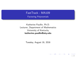 FastTrack - MA109 - Factoring Polynomials