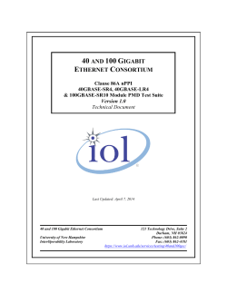 40 and 100 Gigabit Ethernet Consortium - UNH-IOL