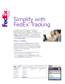 Simplify with FedEx&reg; Tracking