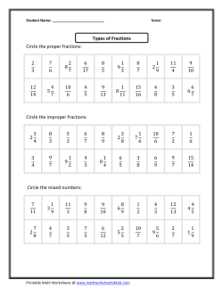Circle the proper fractions: 2 3 7 6 8 2 7 6 17 8 5 9 1 3 8 7 2 1 9 11 4