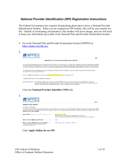 National Provider Identification (NPI) Registration Instructions 2. 3.