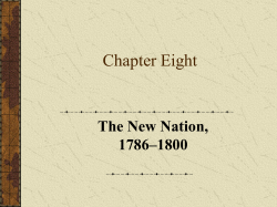 The New Nation, 1786-1800